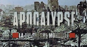 Apocalypse :l'affiche de la série Costelle-Clarke Iimages trouvées sur le site de France